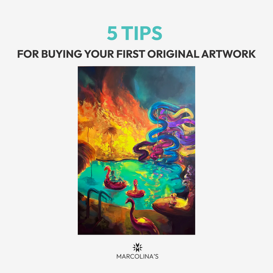 5 Tips for Buying Your First Original Artwork