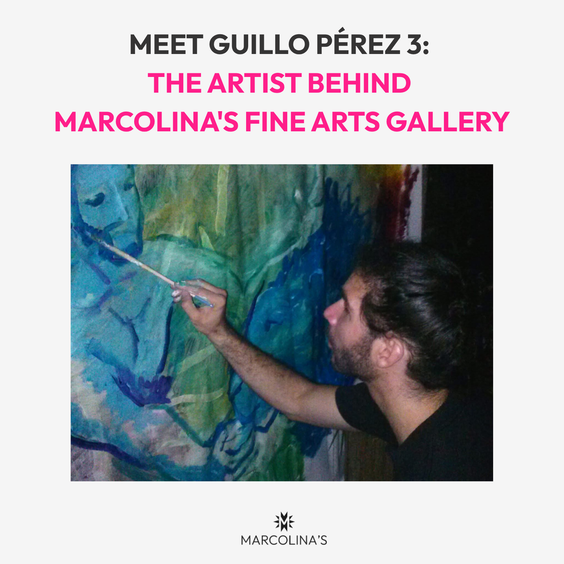 Guillo Pérez 3 Dominican-American expressionist oil painter — co-founder Marcolina's Fine Arts Gallery Tampa Florida