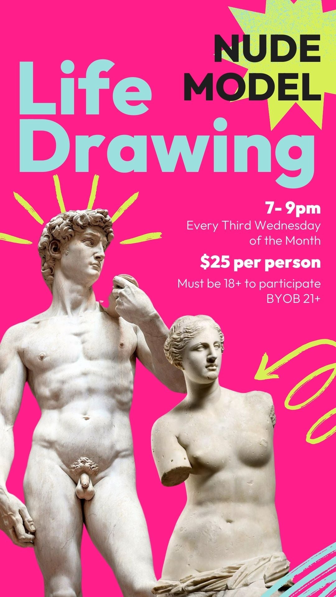 Advertisement for a figure drawing session featuring a nude male model on the left and a nude female model on the right, with the text 'LIFE DRAWING' prominently displayed at the top, and additional details about the event time, price, and age requirement.